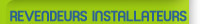 Revendeurs/installateurs