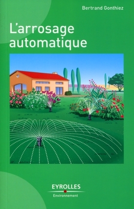 Livre sur l'arrosage automatique aux éditions Eyrolles